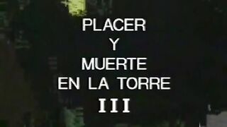 Placer y Muerte en la Torre. Part. 3. Película completa Español vintage